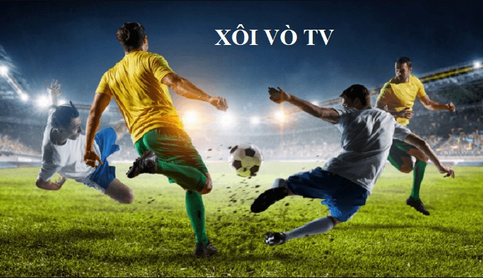 Review Xoivotv kênh trực tiếp bóng đá đang nổi